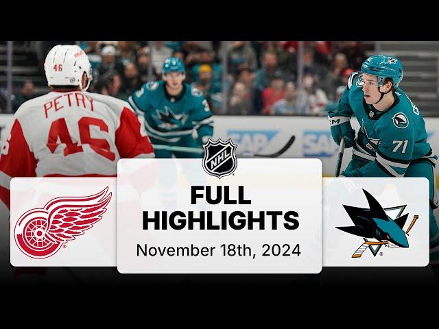 NHL Highlights | Red Wings vs. Sharks - November 18, 2024