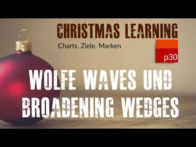 Lernrunde:  Wolfe Waves & Broadening Wedges