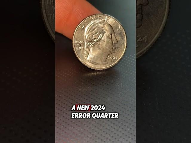 NEW 2024 ERROR QUARTER DISCOVERED!!! #errorcoin #coin #coins #quarter #shorts