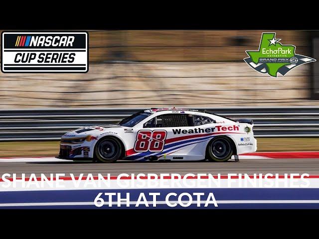 Shane Van Gisbergen Finishes 6th At COTA