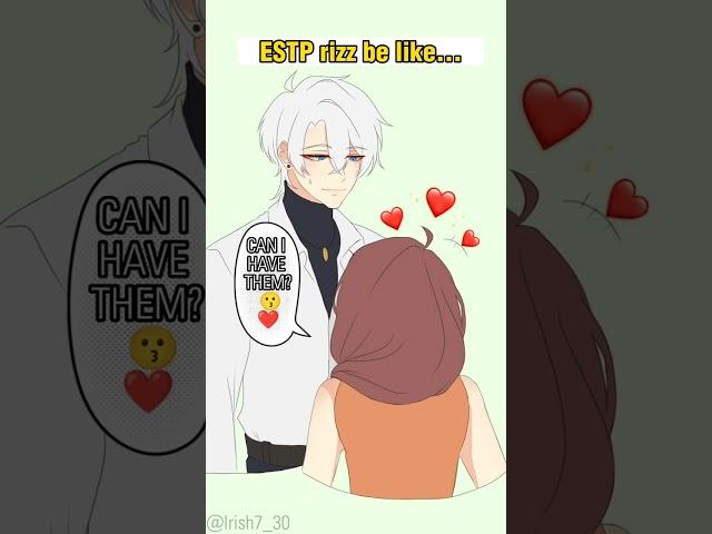 ESTP rizz be like.... #MBTI #ESTP