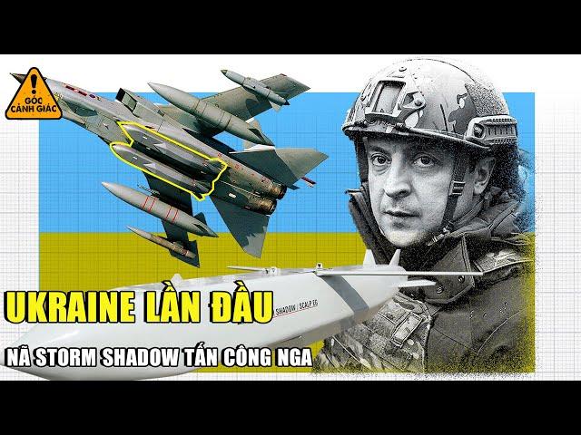 Ukraine "lần đầu nã tên lửa Storm Shadow vào Nga", gây hàng loạt vụ nổ lớn