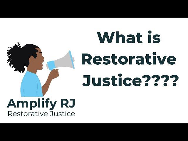 What is Restorative Justice (Full)