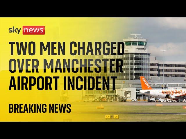 Two men charged with assault over Manchester Airport incident