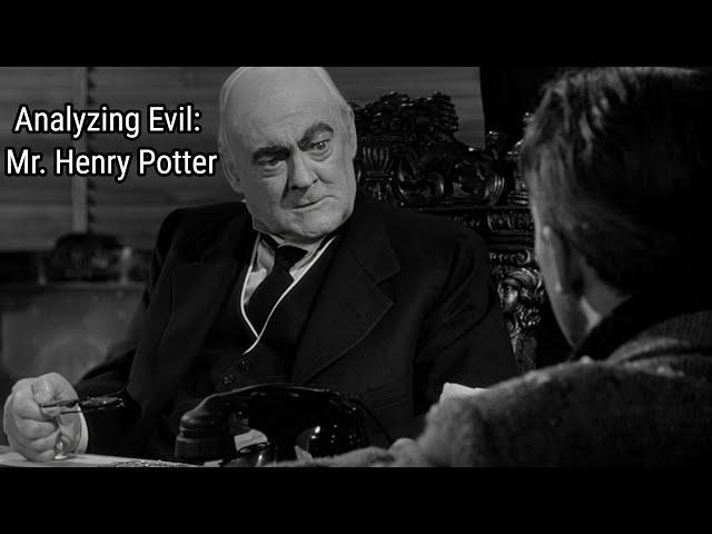 Analyzing Evil: Mr. Henry Potter From It's A Wonderful Life