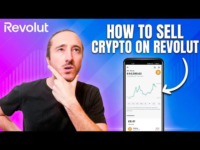 HOW TO SELL CRYPTO ON REVOLUT (2024 Tutorial)