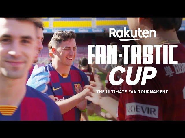 Rakuten FAN-TASTIC Cup: Tournament Highlights