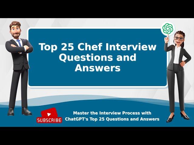 Top 25 Chef Interview Questions and Answers