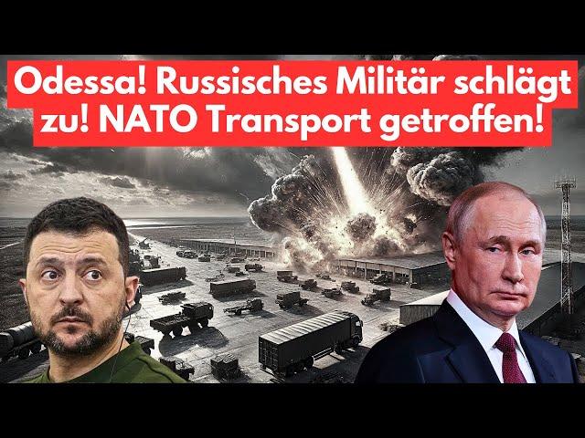 Odessa unter Beschuss: Russisches Militär ZERSTÖRT NATO LIEFERUNG!