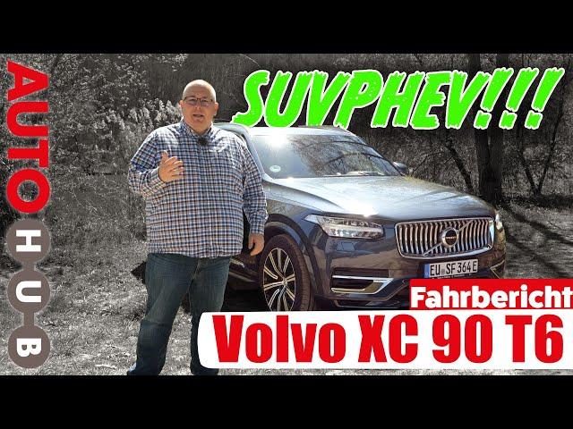 Volvo XC90 T8 Recharge AWD Inscription - wieder so ein PHEV SUV und dann noch so gut.