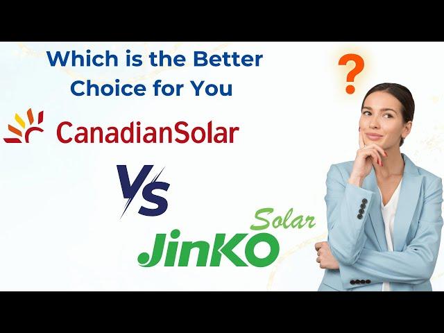 Jinko vs  Canadian Solar: Who Wins in 2024? Australia’s Top Solar Panel Showdown