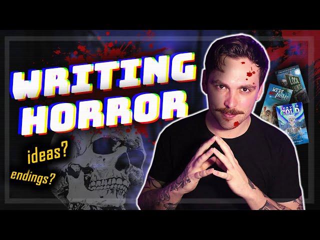  How I Write Horror Short Stories 