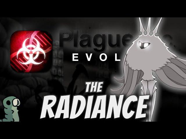 Plague Inc: Custom Scenarios - The Radiance