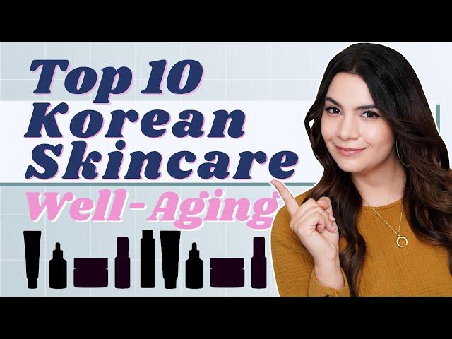 Top 10 Korean Skincare for Well-Aging