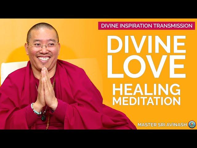 Energy Healing with Divine Love  Beautiful Guided Healing Meditation  Master Healer Sri Avinash