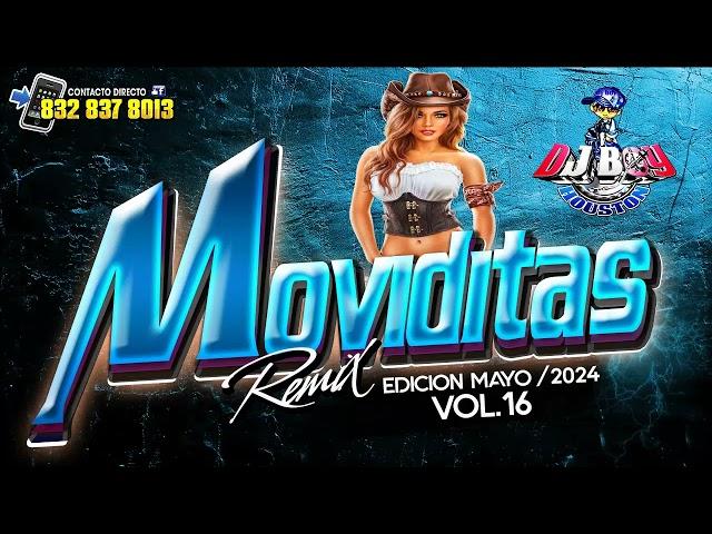 { ESTRENO } Movidas Mix Vol.16  Edicion Mayo /2024  Dj Boy Houston El Original