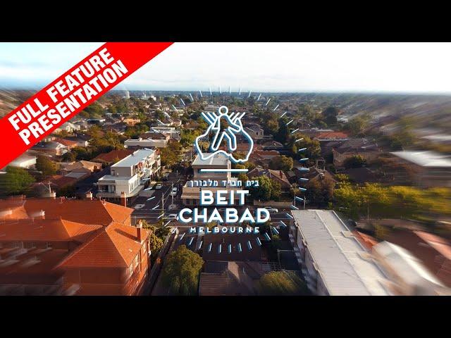 This is Beit Chabad Melbourne [FULL FEATURE PRESENTATION]