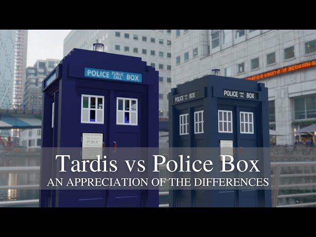 Tardis vs Police Box: an appreciation of the differences