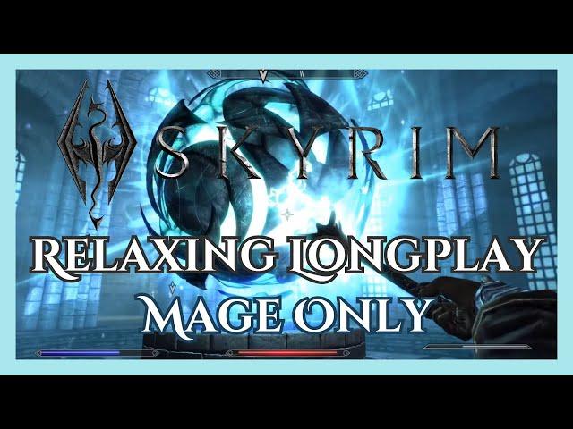 Skyrim - Longplay - Mage Only #2 (No Commentary)