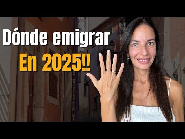  DÓNDE EMIGRAR EN EL 2025?  - 5 Países Más Recomendados !