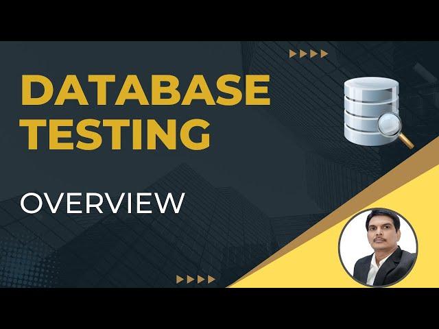 Part1- Database Testing Overview | Backend Testing | Practical Approach