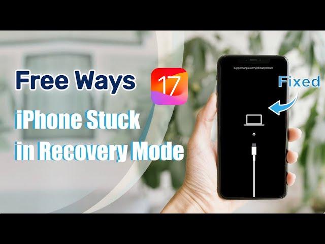 FREE! How to Fix iPhone Stuck in Recovery Mode 2024- iOS 17 Supported | No Data Loss!!