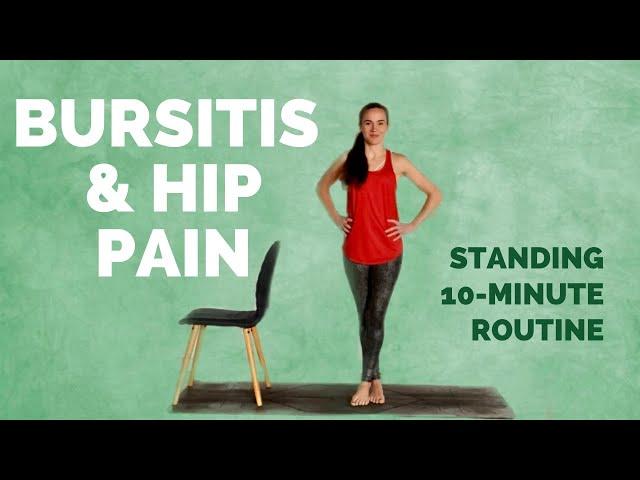 10-Minute Standing Routine for Bursitis & Hip Pain - Trochanteric Bursitis Exercises and Stretches