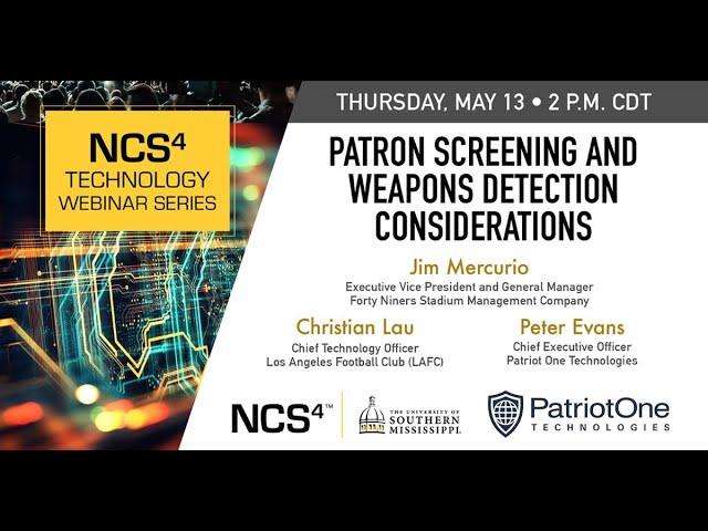 Patron Screening and Weapons Detection Considerations