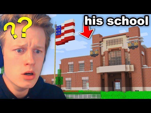 Fooling my Friend with his REAL SCHOOL on Minecraft...