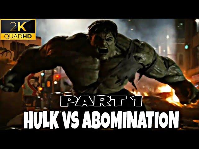 Hulk Vs Abomination | The Incredible Hulk FinalFight Scene HD | Part 1 | No Logo Clips