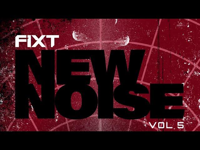 FiXT: New Noise Vol. 05 (Sync Sampler)