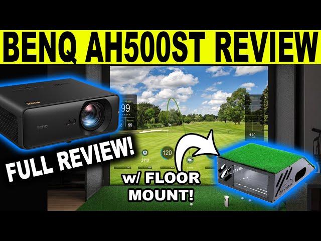 Best Golf Simulator Projector for Floor Mount? BenQ AH500ST FULL Review