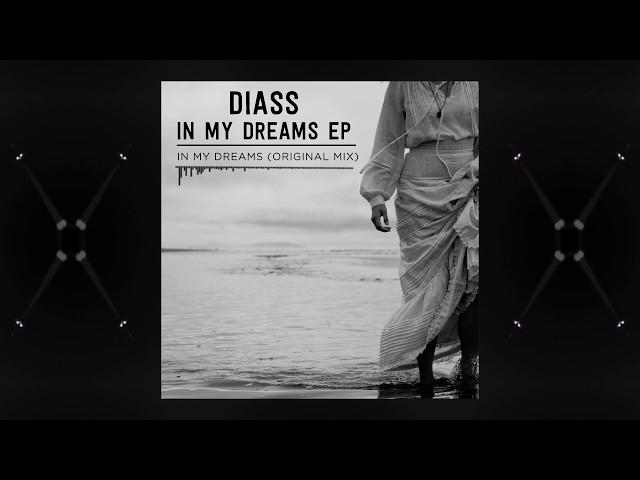 Diass -  In My Dreams (Original Mix) Bercana Music