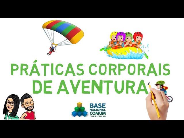 Práticas corporais de aventura