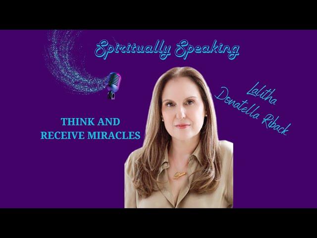 Think and Receive Miracles