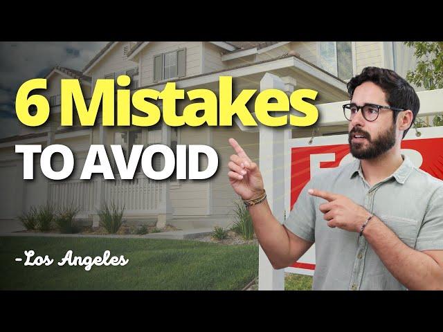 Avoid These Mistakes When Buying a House in Los Angeles