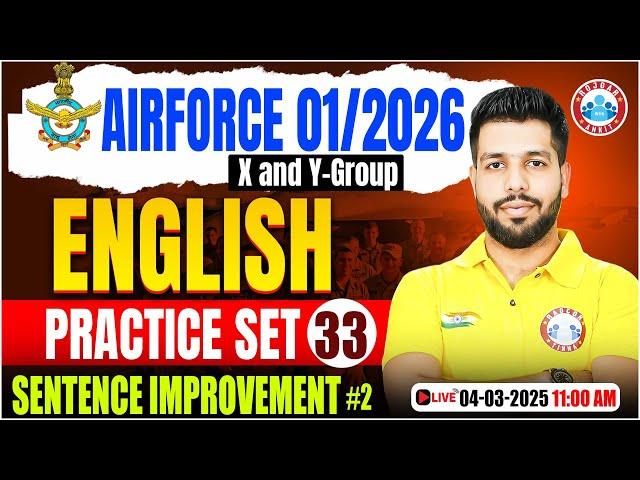 Airforce Practice Set 2025 | Sentence Improvement | English for Airforce X & Y Group By Anuj Sir