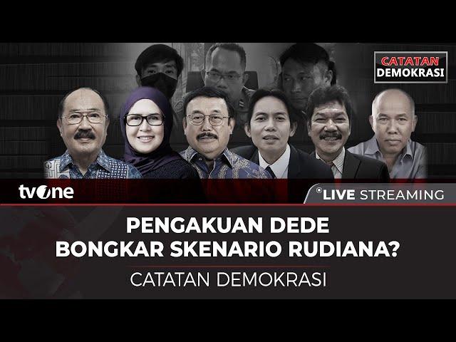 [LIVE] Pengakuan Dede Bongkar Skenario Rudiana? | Catatan Demokrasi tvOne