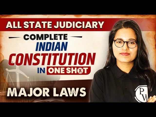 Indian Constitution (One Shot) | Major Law | State Judiciary Exam