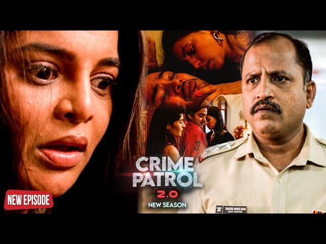 एक ऐसा मामला जिसने पूरे महाराष्ट्र पुलिस को हिलाकर रख दिया | Crime Patrol | Full Episode 2025