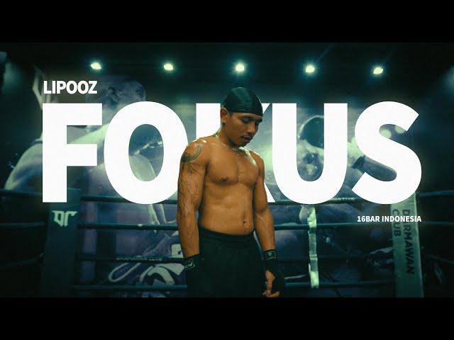 Lipooz - Fokus (Official Music Video)