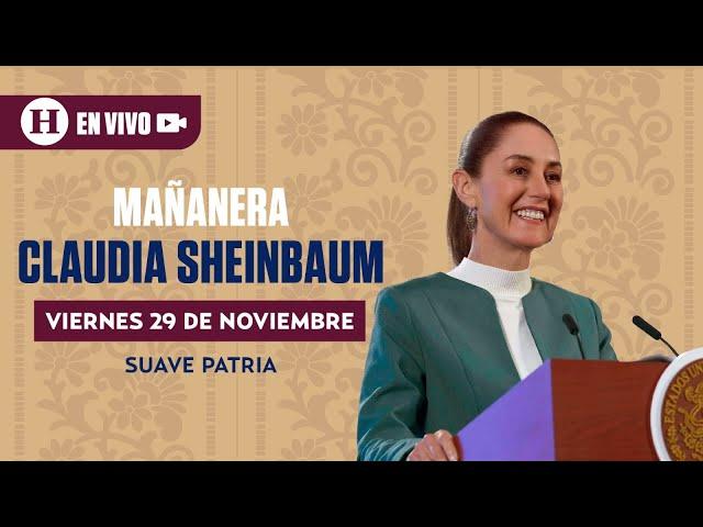 La Mañanera del Pueblo de Claudia Sheinbaum 29/11/24 | El Heraldo de México