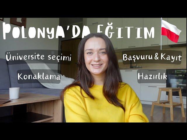 POLONYA'DA ÜNİVERSİTE | ADIM ADIM BAŞVURU SÜRECİ 2024