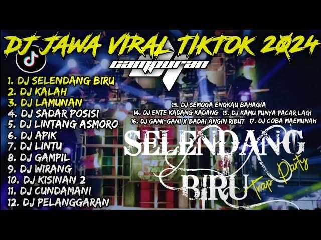 DJ SELENDANG BIRU, DJ LAMUNAN, DJ ANAK LANANG FULL ALBUM | DJ JAWA VIRAL TIKTOK 2024 CAMPURAN