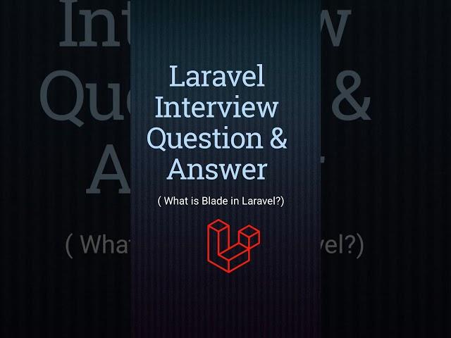 What is Blade in Laravel?