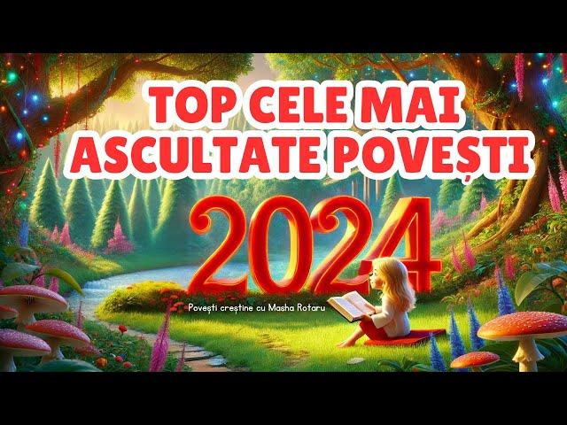 Top Cele Mai Ascultate Povești Creștine în Anul 2024