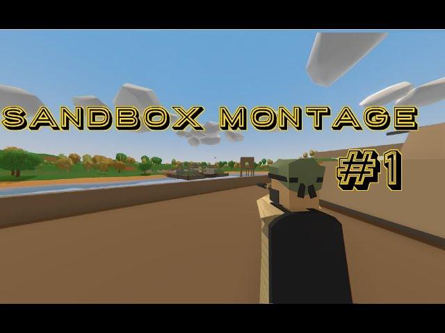 Unturned Sandbox Montage #1