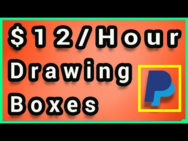 Earn $8–$12 Per Hour By Drawing Boxes On Photos (Free Paypal Money)