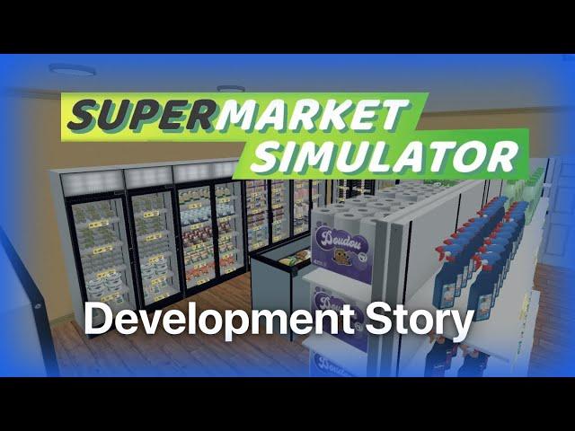 How Supermarket Simulator Was Made by Only 1 Person