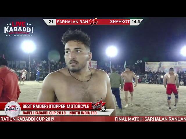 Final - Sarhala Ranuan V/s Shahkot |Babeli Kabaddi Cup 2019| LIVE KABADDI